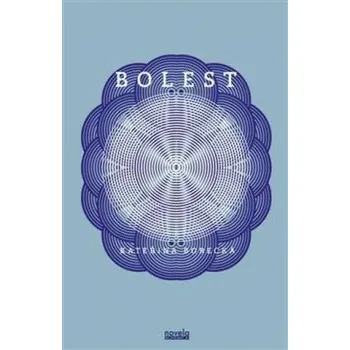 Bolest Kateřina Borecká