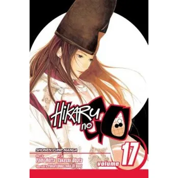 Hikaru no Go, Vol. 17 – Yumi Hotta,Takeshi Obata (EN)