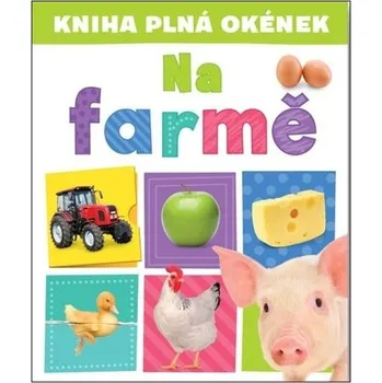 Leporelo Kniha s okénky Na farmě