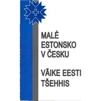 Umění Malé Estonsko v Česku Antonín Drábek