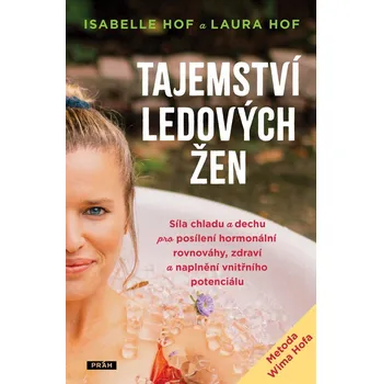 Kniha Tajemství ledových žen - Isabelle Hof, Laura Hof (2025) [E-kniha]