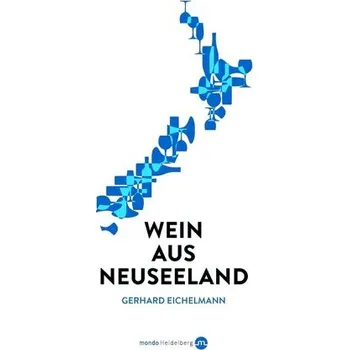Wein aus Neuseeland - Eichelmann, Gerhard