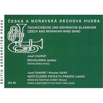 Michalenka / Když člověk potká tu... Josef Charvát