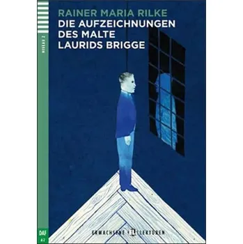 Die Aufzeichnungen Des Malte Laurids Brigge Rainer Maria Rilke