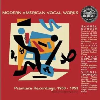 Zahraniční hudba CD Aaron Copland: Modern American Vocal Works: Premiere Recordings 1950-1953 2014