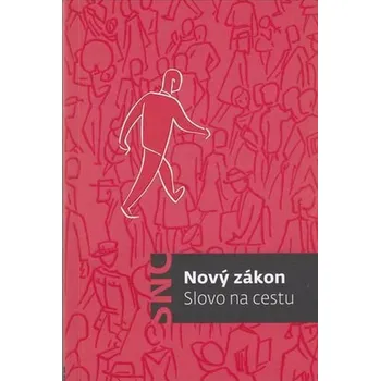 Duchovní literatura Nový zákon - Slovo na cestu