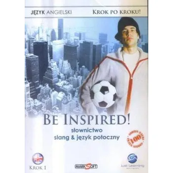 Be Inspired! Słownictwo, slang, język potoczny