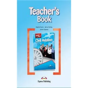Career Paths Civil Aviation Teacher's Book