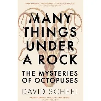Učebnice Many Things Under a Rock: The Mysteries of Octopuses