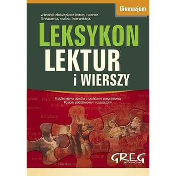 Leksykon lektur i wierszy. Gimnazjum - Barbara Włodarczyk, Anna Kremiec, Agnieszka Nawrot