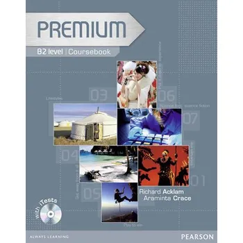 Učebnice Premium B2 Level Coursebook/Exam Reviser/Test CD-Rom Pack - Acklam, Richard