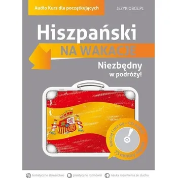 DVD film Na wakacje. Hiszpański . Audio kurs dla początkujących - Praca zbiorowa
