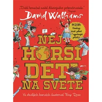Nejhorší děti na světě - David Walliams (2025, brožovaná)