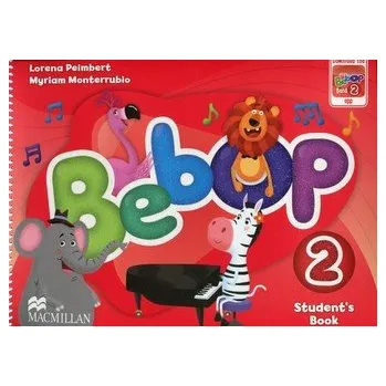Bebep 2. Student’s Book. Podręcznik. Język angielski - Lorena Peimbert, Myriam Monterrubio