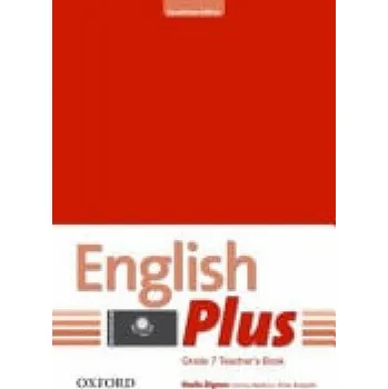 Cizí jazyk English Plus Kazakhstan Edition Grade 7 Teachers Book (Kazakhstan)