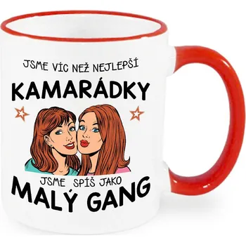 Hrnek - Jsme víc než kamarádky, jsme spíš malý gang - obě hnědovlásky Barva: Červená