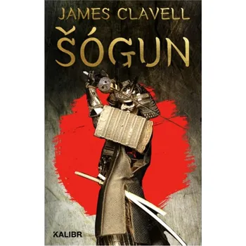 Kniha Šógun - James Clavell (2025) [E-kniha]
