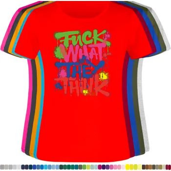 Dámské tričko levne-damske-bavlnene-tricko-napis-F**k-What-They-Thing Barva: Red - červená, velikost: XS