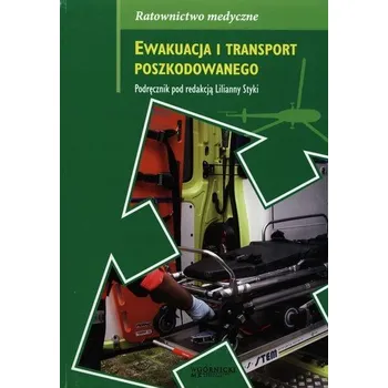 Ewakuacja i transport poszkodowanego
