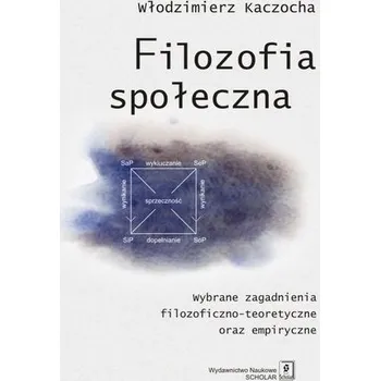 Filozofia społeczna - Kaczocha Włodzimierz