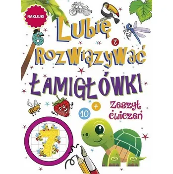 Hlavolam Lubię rozwiązywać. Łamigłówki - praca zbiorowa