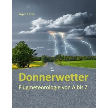 Příroda Donnerwetter - Frey, Roger P.