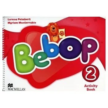 Učebnice Bebep 2. Activity Book. Zeszyt ćwiczeń. Język angielski - Lorena Peimbert, Myriam Monterrubio