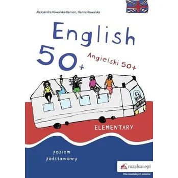 Cizí jazyk Angielski 50+ English 50+ z płytą CD - Agnieszka Kozłowska, Dawid Śliwiński