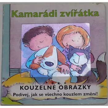 Pohádka Kamarádi zvířátka (Kouzelné obrázky)