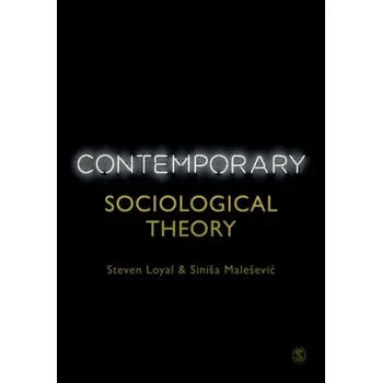 Contemporary Sociological Theory – Sinisa Malesevic (EN)