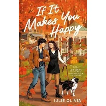 If It Makes You Happy - Olivia Julie