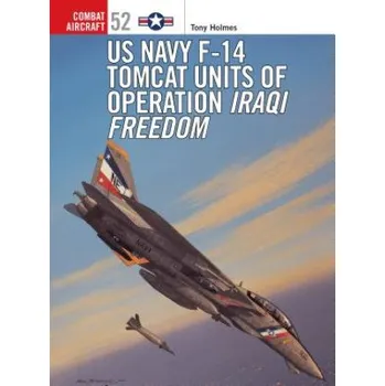 Učebnice F-14 Tomcat Units in Operation (Tony Holmes)(Brožovaná)