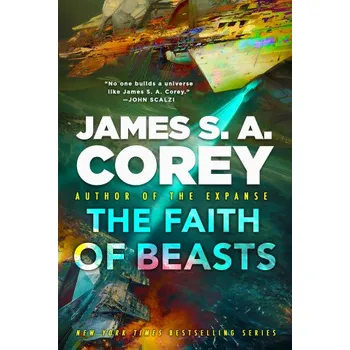 The Faith of Beasts (COREY JAMES SA)(Pevná)