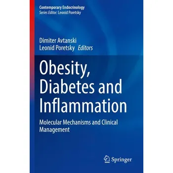 Obesity, Diabetes and Inflammation - Avtanski, Dimiter