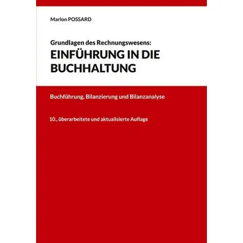 Grundlagen des Rechnungswesens: Einführung in die Buchhaltung - Possard, Marlon [DE] (2025, Brožovaná, BoD - Books on Demand)