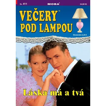 Kniha Večery pod lampou 412 - Tvůj polibek mě probudil ze snů -