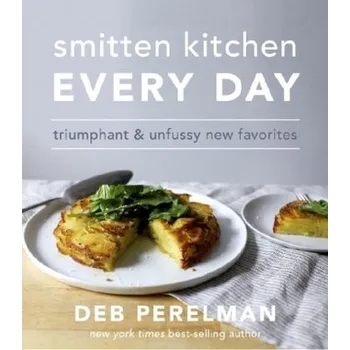 Smitten Kitchen Every Day - Perelman, Deb