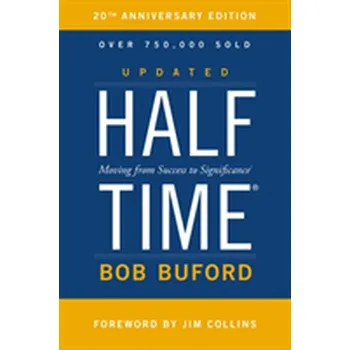 Populárně naučná literatura pro dospělé Halftime - Buford, Bob