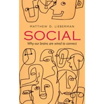 Kniha Social - Lieberman, Matthew D. (University of California Los Angeles) [EN] (2015, Brožovaná, Oxford University Press)