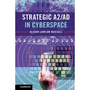 Učebnice Strategic A2/AD in Cyberspace (Alison Russell)(Brožovaná)