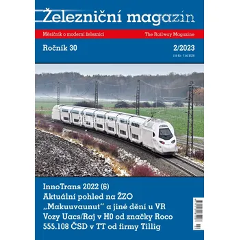 Modelová železnice Železniční magazín 2/2023