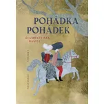 Pohádka pohádek (Giambattista Basile)(List)