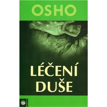 Léčení duše - Osho