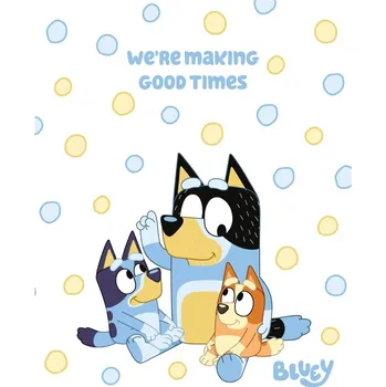 Dětská deka Halantex • Coral fleece deka Bluey - motiv We’re Making Good Times - 120x150 cm