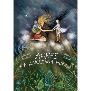 Kniha Agnes a Zakázaná hora