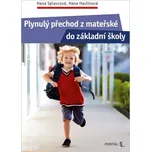 Plynulý přechod z mateřské do základní…