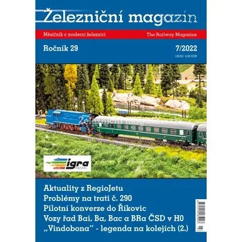 Modelová železnice Železniční magazín 7/2022