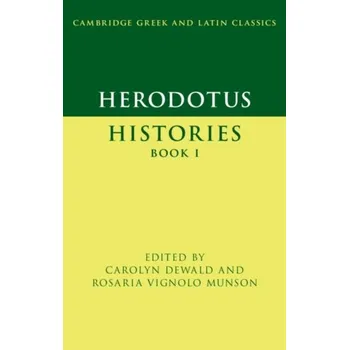 Herodotus: Histories Book I [EN] (2022, Brožovaná / brožovaná, Cambridge University Press)
