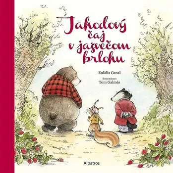 Kniha Jahodový čaj v jazvečom brlohu