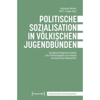 Politische Sozialisation in völkischen Jugendbünden - Winter, Sebastian
